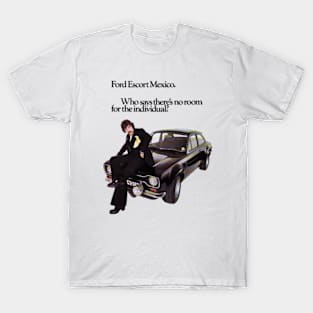 FORD ESCORT MEXICO - advert T-Shirt